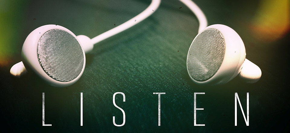 Listen